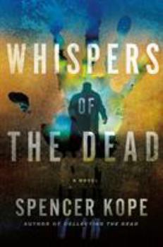 Hardcover Whispers of the Dead: A Special Tracking Unit Novel Book