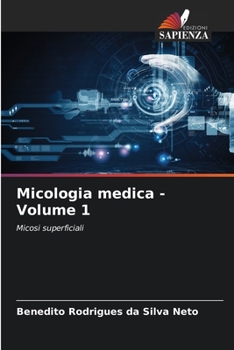 Paperback Micologia medica - Volume 1 [Italian] Book