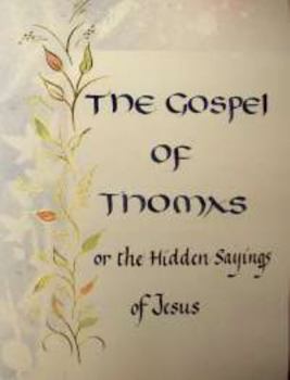Hardcover "An Illustrated and Illuminated Manuscript of the Gospel of Thomas" Book