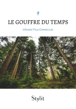 Paperback Le gouffre du temps [French] Book