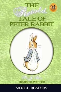 Paperback The Retold Tale of Peter Rabbit Book