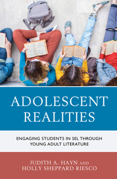 Hardcover Adolescent Realities: Engaging Students in SEL through Young Adult Literature Book