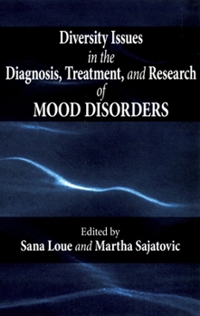 Hardcover Diversity Issues in the Diagnosis, Treatment, and Research of Mood Disorders Book