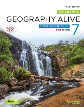 Paperback Jacaranda Geography Alive 7 Victorian Curriculum, 3e learnON and Print (Geography Alive Victorian Curriculum series) Book