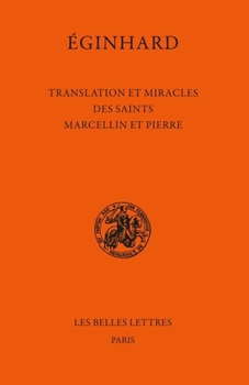 Paperback Translation Et Miracles Des Saints Marcellin Et Pierre [French] Book