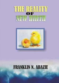 Paperback The Reality of New Birth: Salvation Book