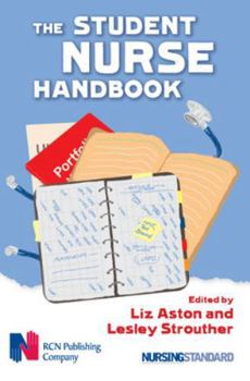 Paperback The Student Nurse Handbook Book