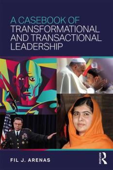 Paperback A Casebook of Transformational and Transactional Leadership Book