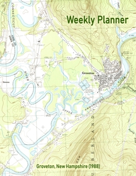 Weekly Planner: Groveton, New Hampshire (1988): Vintage Topo Map Cover