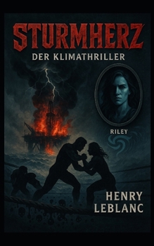 Paperback Sturmherz - Der Klimathriller [German] Book
