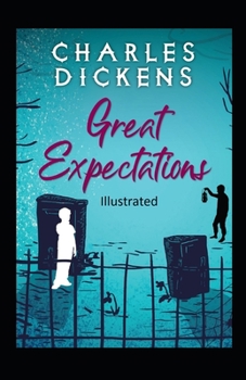 Paperback Great Expectations Illustrated Book