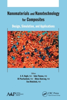 Paperback Nanomaterials and Nanotechnology for Composites: Design, Simulation and Applications Book