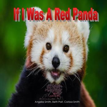 Paperback If I Was A Red Panda Book