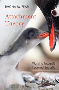 Paperback Attachment Theory: Working Towards Learned Security Book