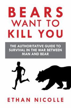 Paperback Bears Want To Kill You Book