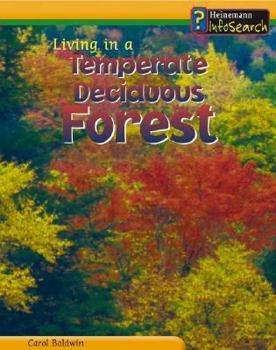 Hardcover Living in a Temperate Deciduous Forest Book