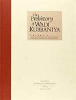 Hardcover The Prehistory of Wadi Kubbaniya (Vol 2 and Vol 3) Book