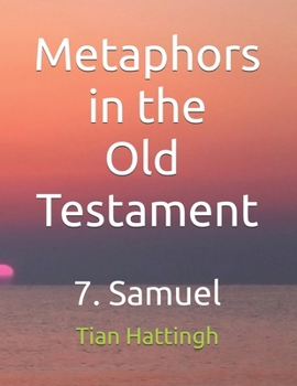 Paperback Metaphors in the Old Testament: 7. Samuel Book