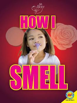 Library Binding How I Smell Book