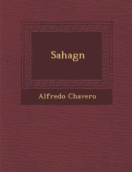 Paperback Sahag&#65533;n [Spanish] Book