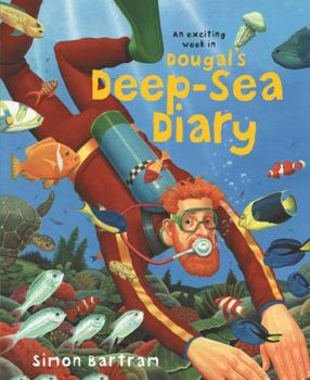 Paperback Dougal's Deep-Sea Diary. Simon Bartram Book