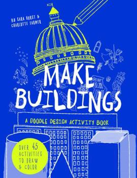 Paperback Make Buildings: A doodle-design activity book /anglais [French] Book