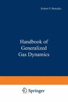 Paperback Handbook of Generalized Gas Dynamics Book