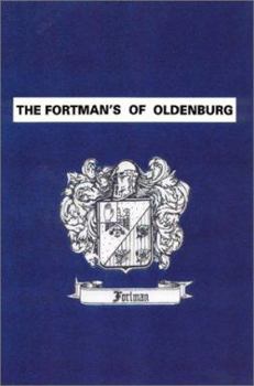 Paperback The Fortman's Of Oldenburg Book