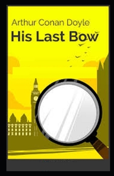 Paperback His Last Bow Illustrated Book
