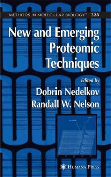 Hardcover New and Emerging Proteomic Techniques Book