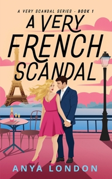 A Very French Scandal (A Very Scandal Series)
