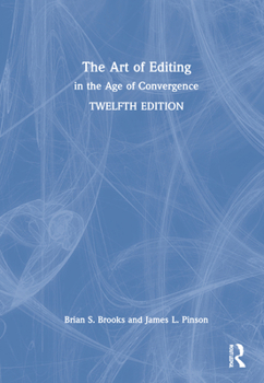 Hardcover The Art of Editing: In the Age of Convergence Book