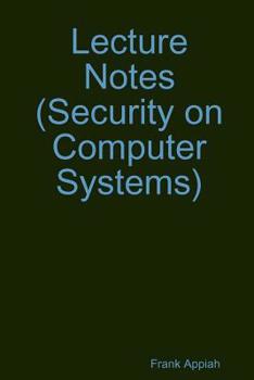 Paperback Lecture Notes (Security on Computer Systems) Book