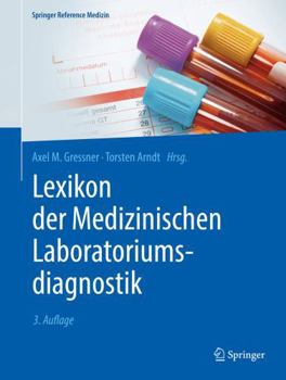 Hardcover Lexikon Der Medizinischen Laboratoriumsdiagnostik [German] Book