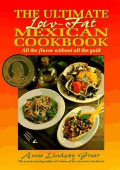 Hardcover Ultimate Low Fat Mexican Cookbook Book