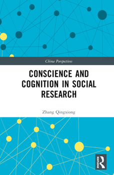 Hardcover Conscience and Cognition in Social Research Book