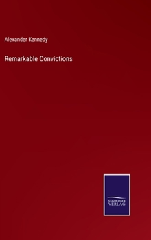 Hardcover Remarkable Convictions Book