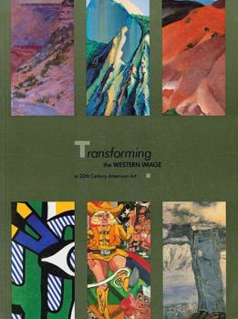 Hardcover Transforming the Western Image in 20th Century American Art: An Ecological Web Book
