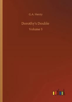Paperback Dorothy's Double: Volume 3 Book