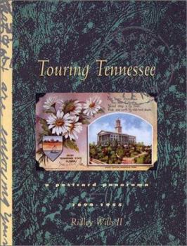 Hardcover Touring Tennessee: A Postcard Panaroma 1898-1955 Book