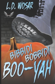 Paperback Bibbidi Bobbidi BooYah: A Cinderella Debauchery Book