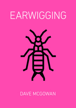 Hardcover Earwigging Book