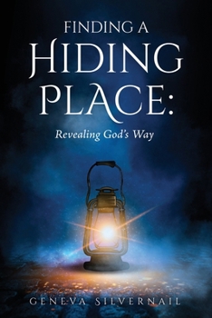 Paperback Finding a Hiding Place: Revealing God's Way Book