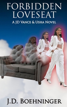 Paperback Forbidden Loveseat: A JD Vance & Usha Novel Book