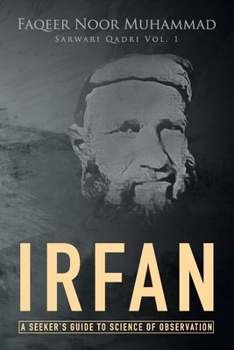 Paperback Irfan: A Seeker's Guide to Science of Observation Book