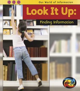 Hardcover Look It Up: Finding Information Book