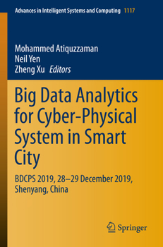 Paperback Big Data Analytics for Cyber-Physical System in Smart City: Bdcps 2019, 28-29 December 2019, Shenyang, China Book