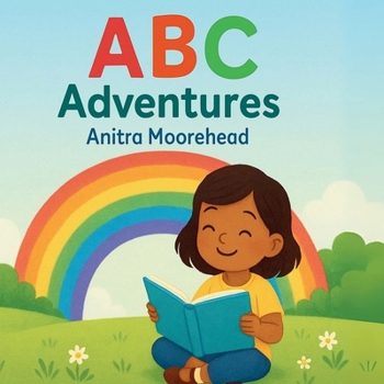 Paperback ABC Adventures: Animated story book learning the alphabet. Book