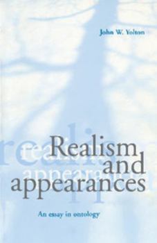 Paperback Realism and Appearances: An Essay in Ontology Book