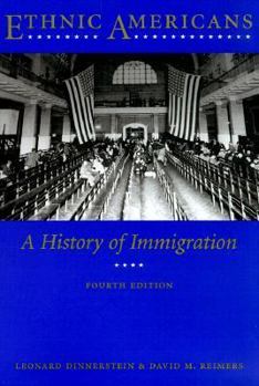 Paperback Ethnic Americans: A History of Immigration Book